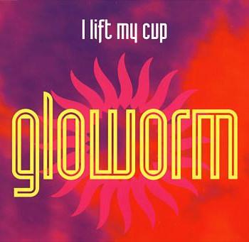 

7inch Record GLOWORM I Lift My Cup LOSE37 Pulse8 Records 1992 UK Pop Used