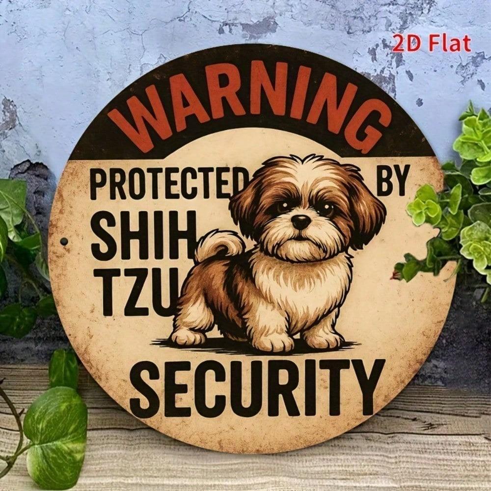 Shih Tzu Security Dog Metal Sign - 7.8 X 7.8 Durable Tin Wall Decor for Home, Office, or Garage