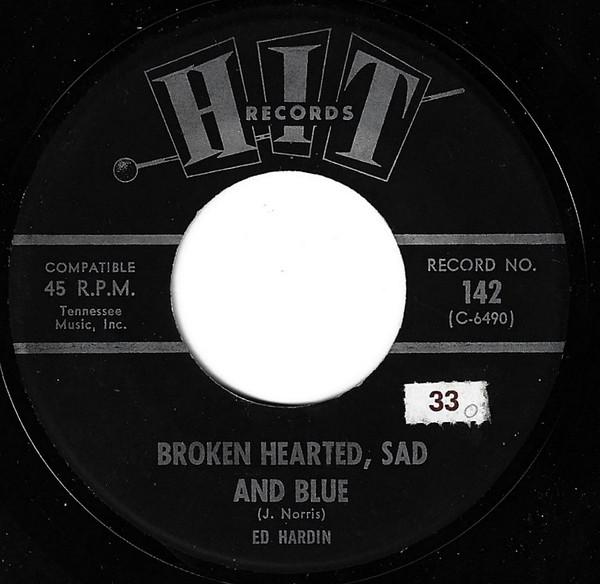 

LP Record ED HARDIN Broken Hearted Sad And Blue Oh 142 Hit Records 1964 US Rock Used