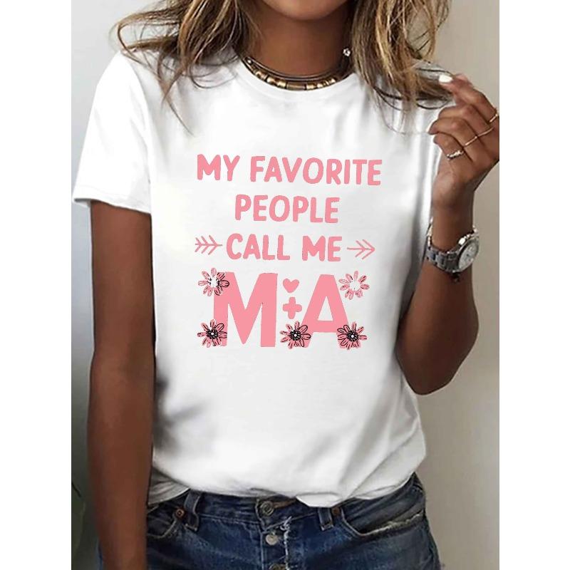 

Women s My Favorite People Call Me MA Graphic Tee Crew Neck Short Sleeve Casual Relaxed Top S белый