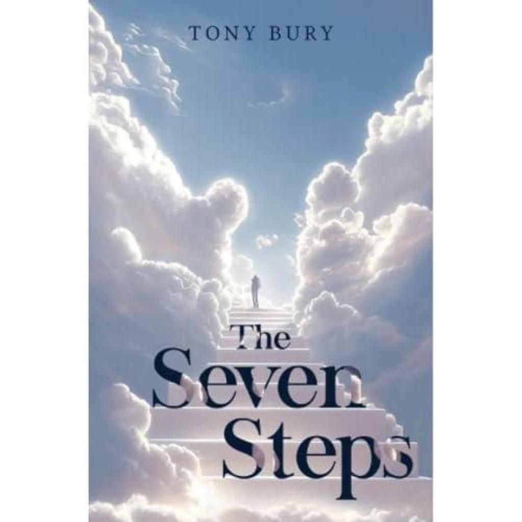 The Seven Steps by Tony Bury Paperback Book 9781800166042