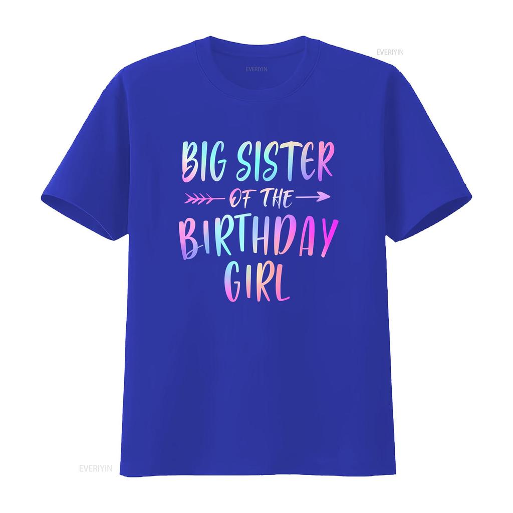 Big Sister Of The Birthday Girl Tie Dye Colorful Bday Party T Shirt Vintage Versatile Breathable Stretched Fashion