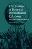 The The Balance of Power In International Relations : Metaphors, Myths and Models Book