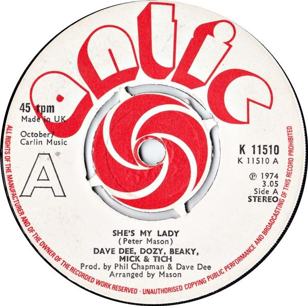 

7-дюймовая пластинка DAVE DEE DOZY BEAKY MICK TICH Shes My Lady K11510 Antic 1974 UK Поп Б/у