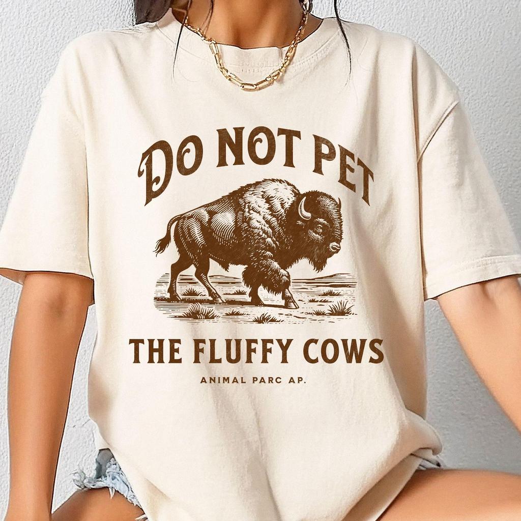 Bison Shirt Vintage Tee Cowboy Shirt Bison Owner Gift Bison Farmer Shirt Bison Graphic Tee Funny Bison Shirt Do Not Pet The Fluffy Cows