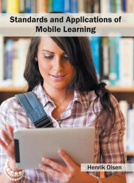 Kniha Standards and Applications of Mobile Learning