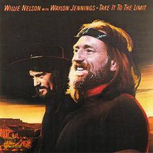 LP Record WILLIE NELSON, WAYLON JENNINGS - Take It To The Limit 25351 CBS 1983 UK Country/Folk Used