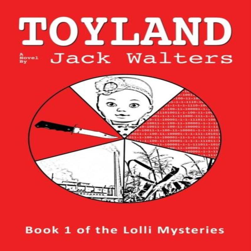 Toyland by Jack H Walters Paperback Book 9781634909471