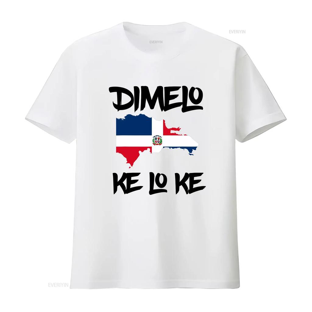 Dimelo Ke Lo Dominican Republic shirt for men Woman kids T vintage Washed Comfortable Top For Everyday Wear Breathable