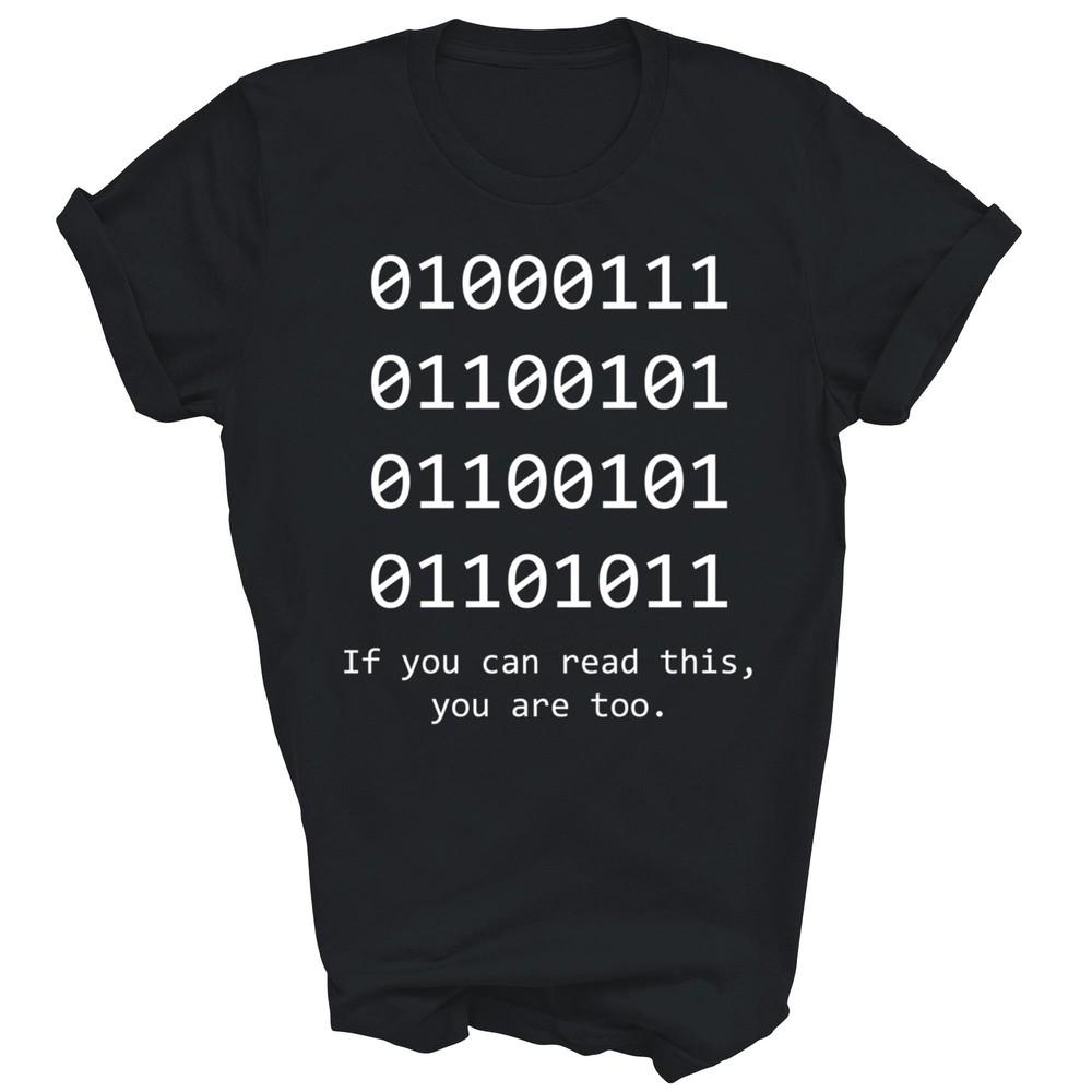 

Funny Computer Binary Code Programmer Developer Geek Unisex Shirt Gift 3XL