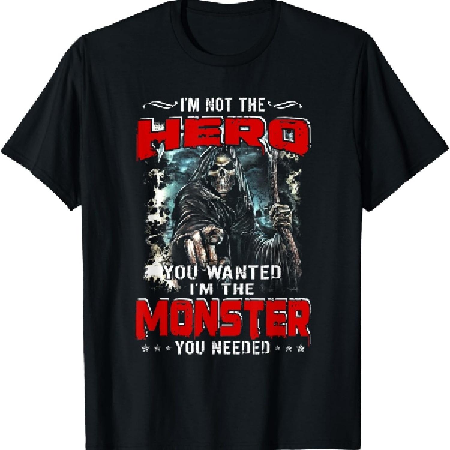 

Devil I m Not The Hero You Wanted I m The Monster You Needed T-Shirt XXXXXL чорний