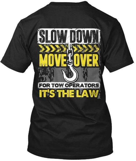 Sdmo Its Th Law 2018 Design Back Only Slow Down Move T shirt Made in USA S-5XL 3XL