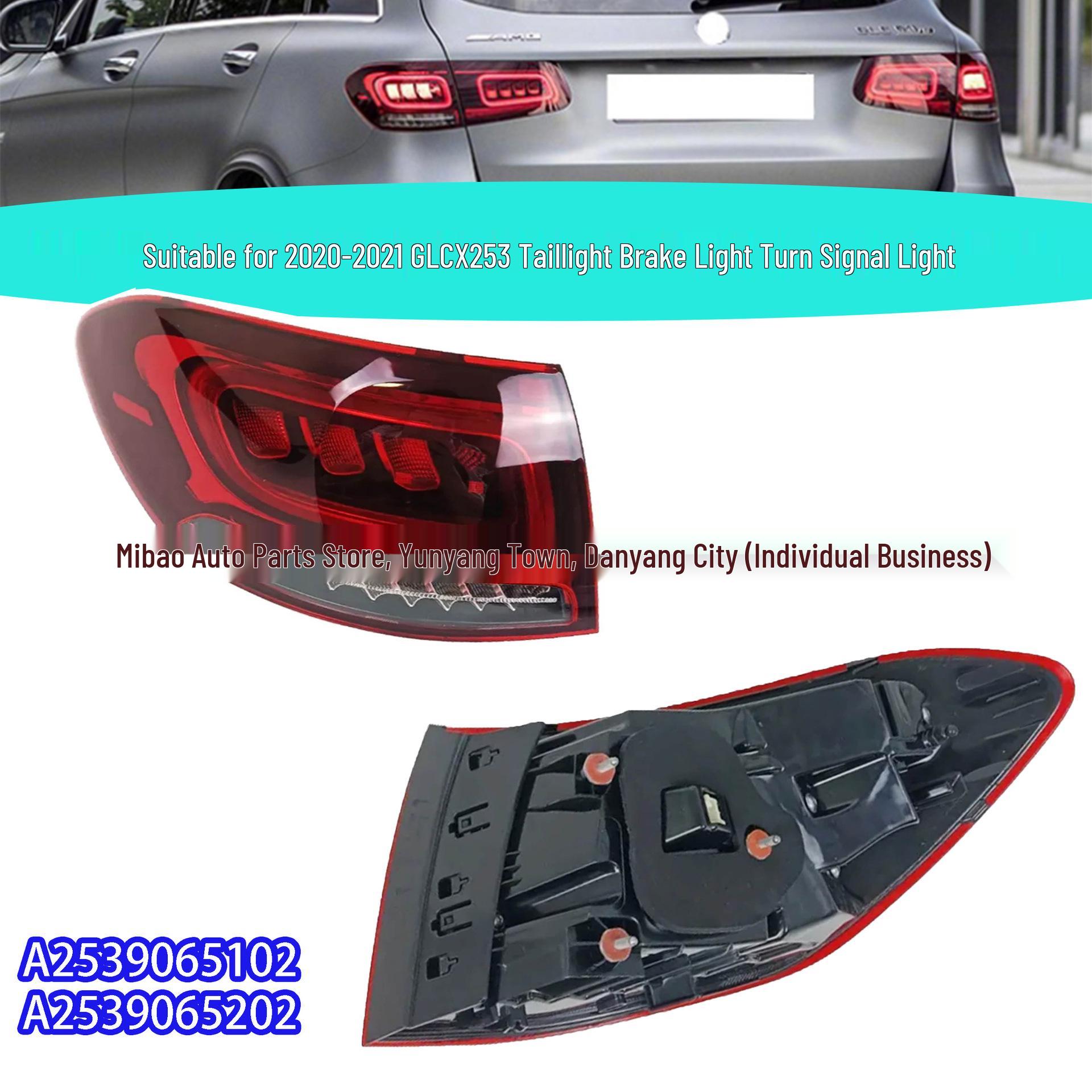 Compatible Taillight for 2020-2021 W253 GLC260, Part Nos. A2539065102 & A2539065202 Right Side