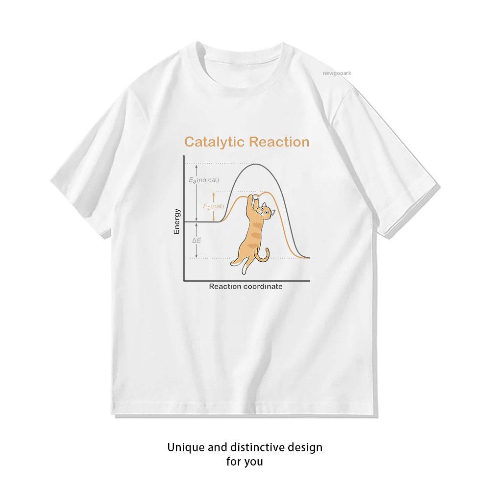 

Catalytic Reaction funny cat tshirt Women Unisex Casual cotton graphic t shirts Adult streetwear camisetas tops tee Shortsleev 4XL