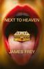 Next to Heaven von James Frey Hardcover Buch 9781800755451