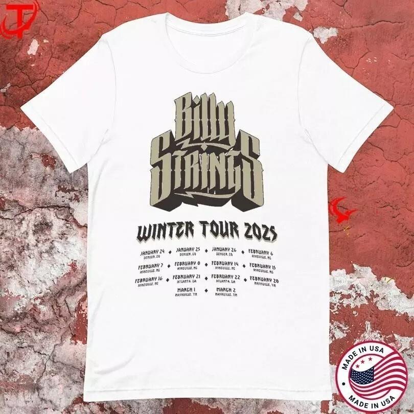 Billy Strings Logo Dates Winter Tour 2025 T Shirt Full Size S-5XL XXL