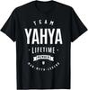 Team Yahya Lifetime Member Funny Name Yahya T-Shirt