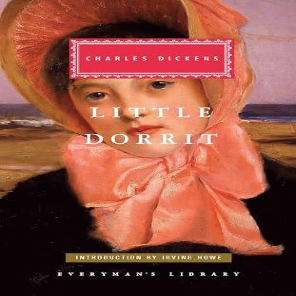 Little Dorrit by Charles Dickens Hardback Book 9781857151114
