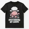 Psychische Gesundheit Humor Angst Innerer Monolog Gedankenkarussell Unisex T-Shirt