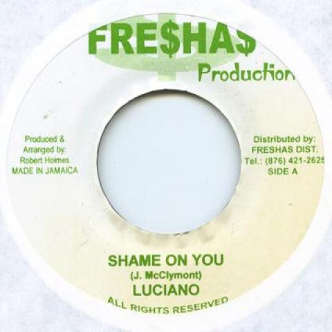 

7inch Record LUCIANO / LALUMBA - Shame On You / Put A Little Trust Freshas 2007 Jamaica Reggae, Ska & Dub