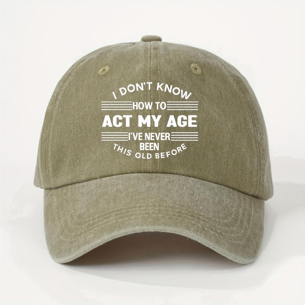 1pc Cool Unisex Trucker Hat with ACT MY AGE Print  Lightweight Washed Baseball Cap Suitable for Women Summer Casual Y2K Style