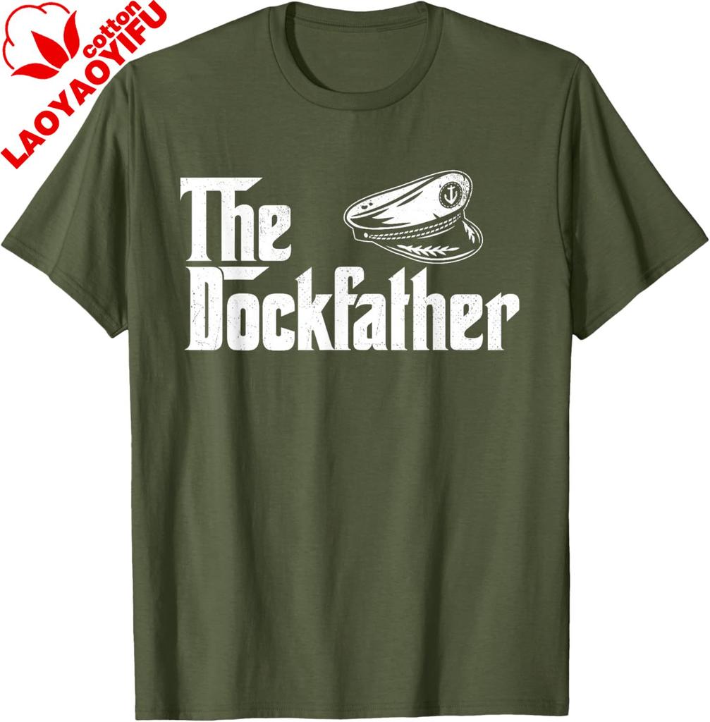 The Dockfather  Boating Sailing Boat Captain Motorboating TShirt Unisex Streetwear Tops Cotton Tee Graphic T Shirts Camisas