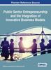 The Public Sector Entrepreneurship and the Integration of Innovative Business Models Book