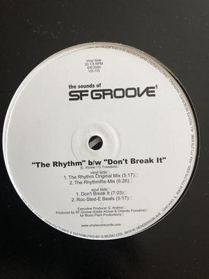 12inch Record SF GROOVE - The Rhythm / Don't Break It VS115 Vinyl Soul 2000 US Dance & Electronica Used