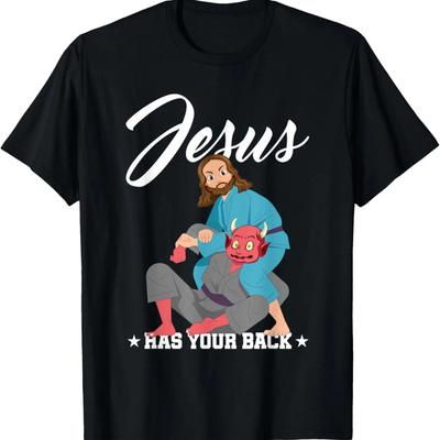 Jesus Has Your Back Jiu-Jitsu BJJ Funny MMA T-Shirt
