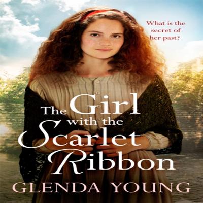 The Girl with the Scarlet Ribbon by Glenda Young Paperback Book 9781472268549