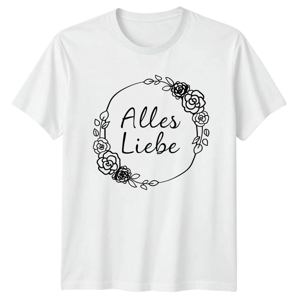 Alles Liebe Unisexs TShirt GerUnisex Roses Dahlias RoUnisexce Gift For Her S