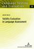 The Validity Evaluation In Language Assessment : 11 Book