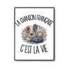 Poster French Song Is Life | Poster Photo Paper 310 G Pearlescent Finish Size A3 | Living Room Wall Decoration