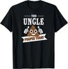 Uncle Gifts, Poop Today, Funny Sarcastic Funcle Uncles T-Shirt