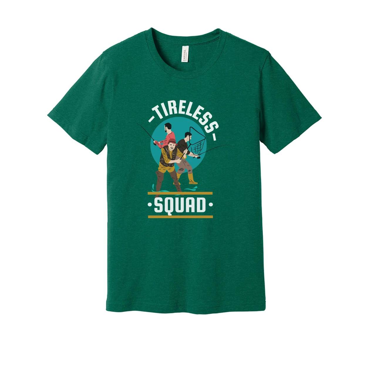 

Unisex Tireless Squad Fishing Graphic T Shirt For Outdoor Enthusiasts And Advent M