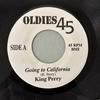 7inch Record KING PERRY  JAMES WAYNE  Going To California  Please Baby P NONE Oldies 45 Jamaica Blues Used