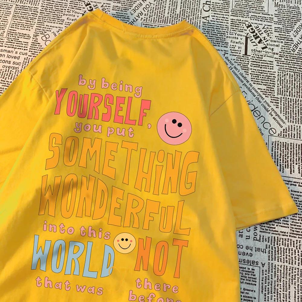 Be Yourself And Bring Beauty To The World Happy Face T Shirt Men Cotton Clothes Loose Casual Tshirt Loose Breathable Street Tees