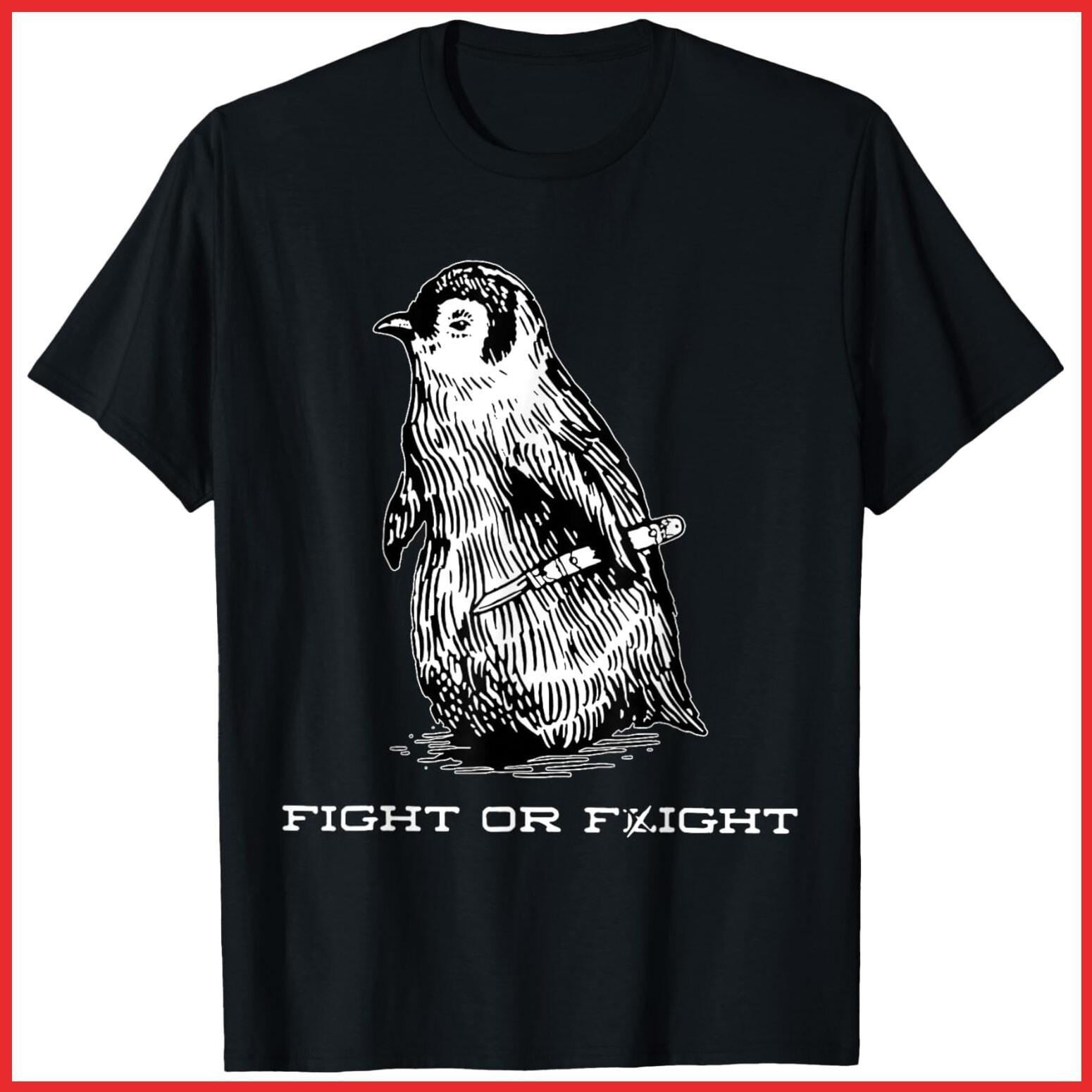Fight Or Flight Funny Penguin Meme North Pole Penguin Black Cotton T-Shirt S-5XL M