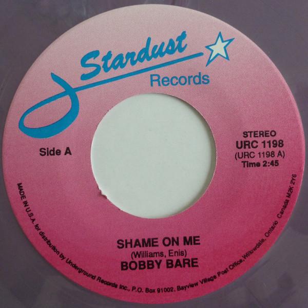7inch Record BOBBY BARE - Shame On Me  URC1198 Stardust Record Canada Rock Used