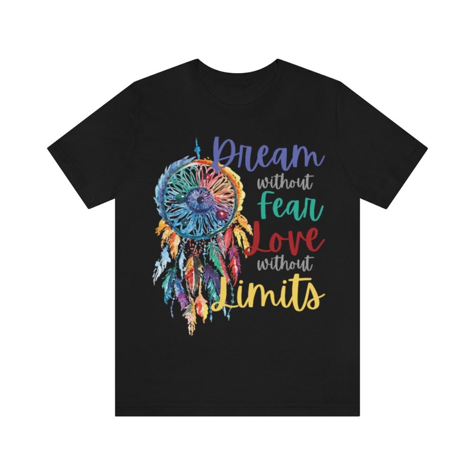 Dream love Limits Unisex Short Sleeve Tee 110