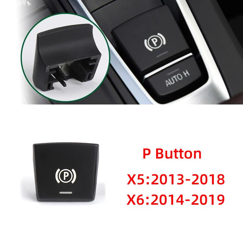 Car Handbrake Assembly Parking Brake P Button Auto H Control Switch Cover Replacement For BMW X5 X6 E70 E71 E72 61319148508
