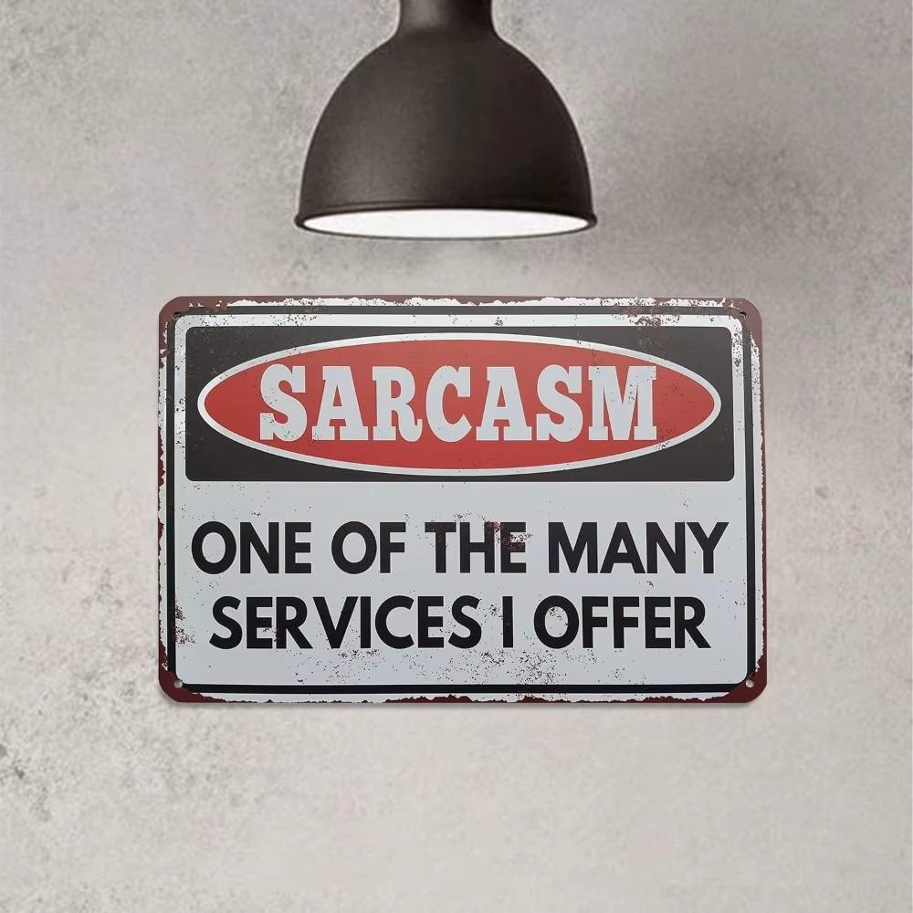 Funny Sarcastic Metal Sign Wall Decor for Man Cave Garage Humorous Sarcasm One of The Many Services Great Gift Idea for Friends
