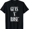 Funny Drinking Shirt_ Guns N' Rose' T-Shirt Funny Saying T-Shirt