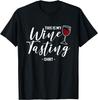 This Is My Wine Tasting Shirt Wining Cork Red Vino Drinking T-Shirt