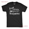 Mens Funny T Shirt Last Responder Sarcastic Halloween Novelty Hearse  Vintage Washed Slightly Graphic Stretched Casual