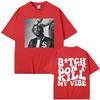 Rapper Kendrick Lamar Don't Kill My Vibe Graphic Print Tshirt Men Women Hip Hop Fashion Vintage T-shirt Male 100% Cotton T Shirt