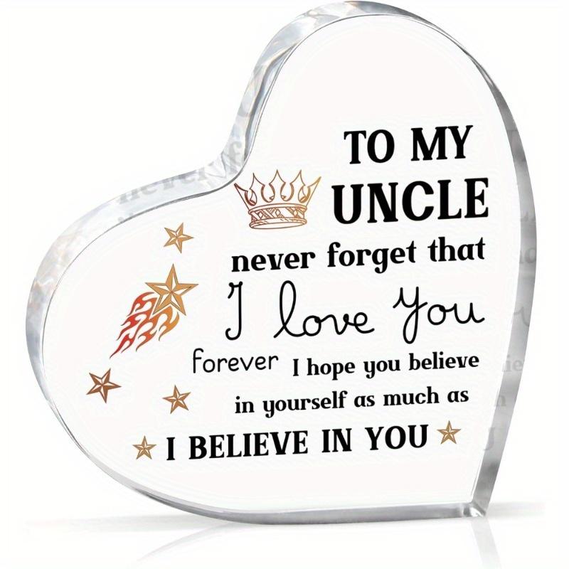 Gifts for uncle, niece s uncle father s day gift - Encouraging acrylic souvenir, best uncle birthday gift, nephew to uncle чистый