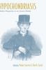 Kniha Hypochondriasis : Modern Perspectives On an Ancient Malady