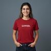 Loved Valentines T-Shirt | Heart Short Sleeve Tee