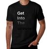 Get Into The Groove Tshirt Basic Simple Design Short Sleeve Shirt
